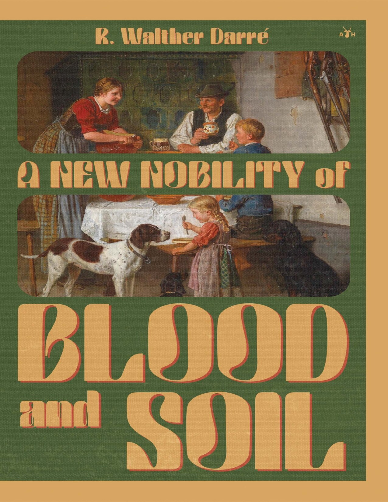 A New Nobility of Blood and Soil