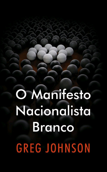 O Manifesto Nacionalista Branco