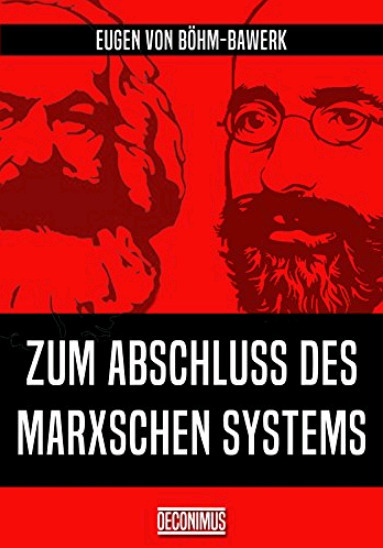 Zum Abschluss des Marxschen Systems