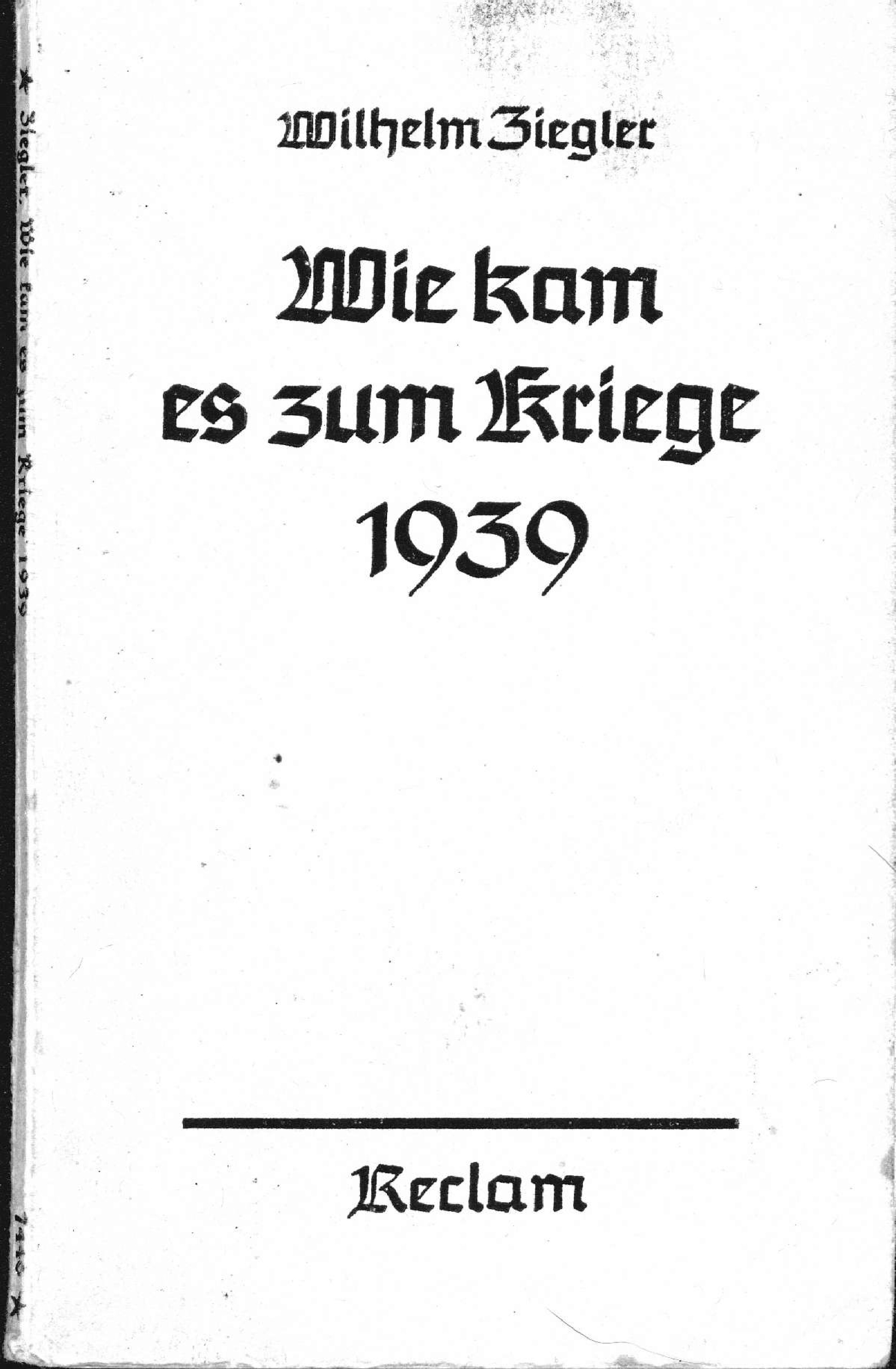 Wie kam es zum Kriege 1939