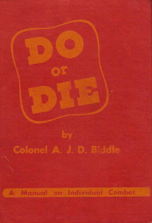 Do or Die: A Manual on Individual Combat