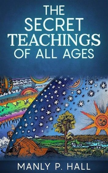 Secret Teachings of All Ages