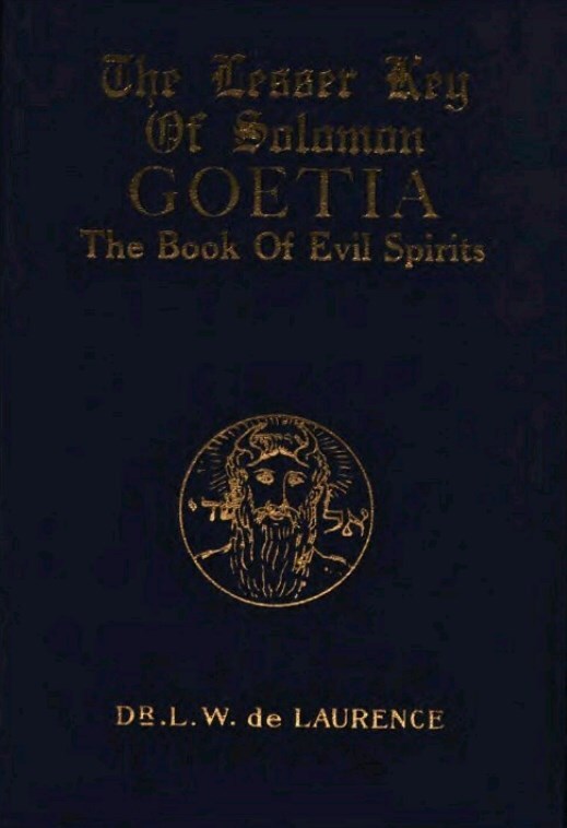 The Lesser Key of Solomon, Goetia: The Book of Evil Spirits