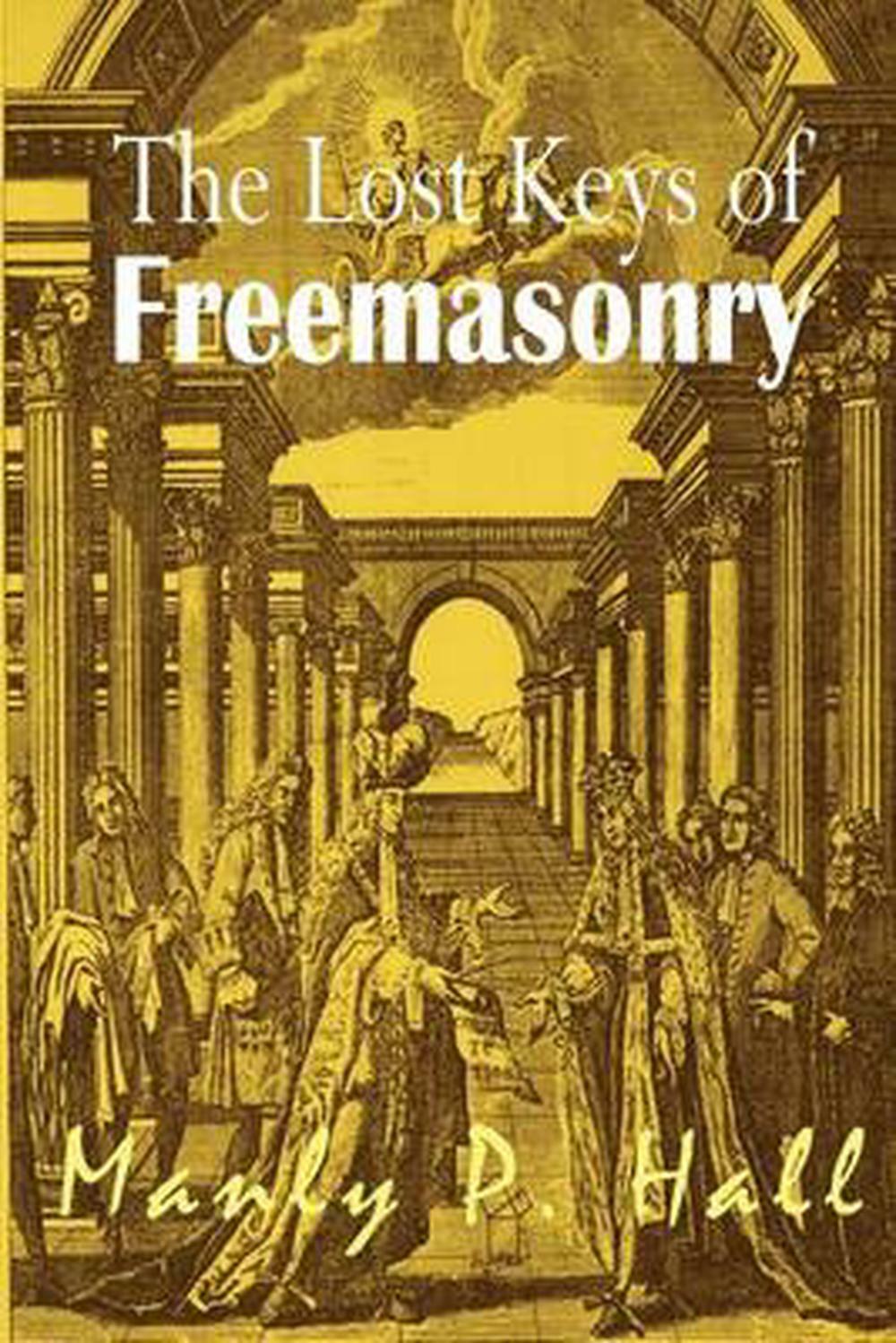 The Lost Keys of Freemasonry