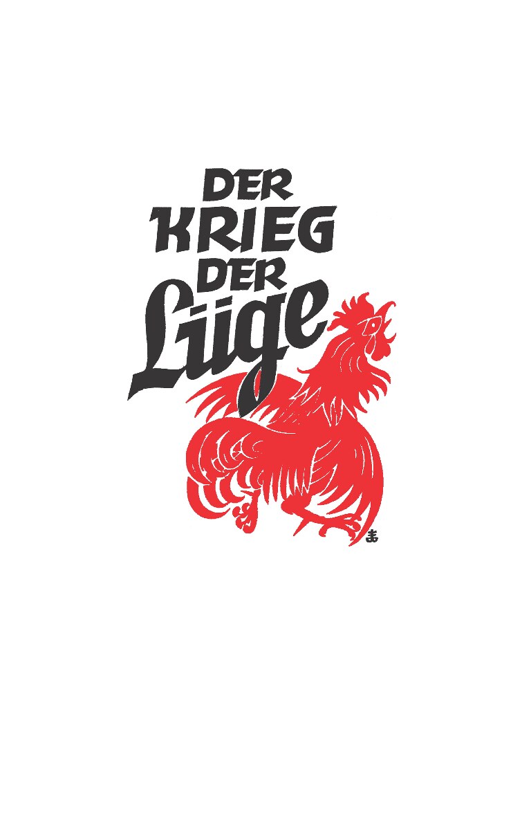 Der Krieg der Lüge