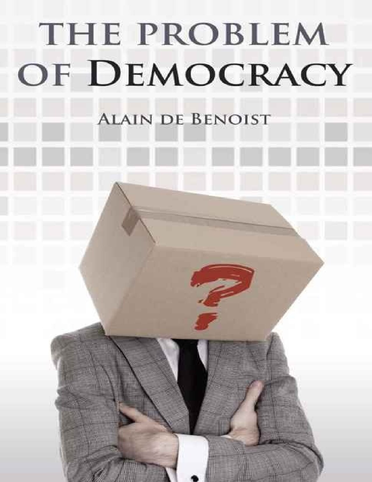 The Problem of Democracy