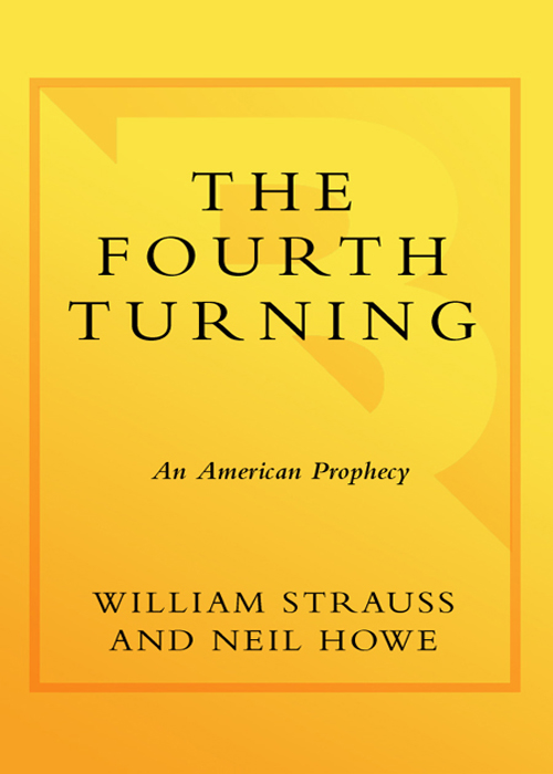 The Fourth Turning: An American Prophecy