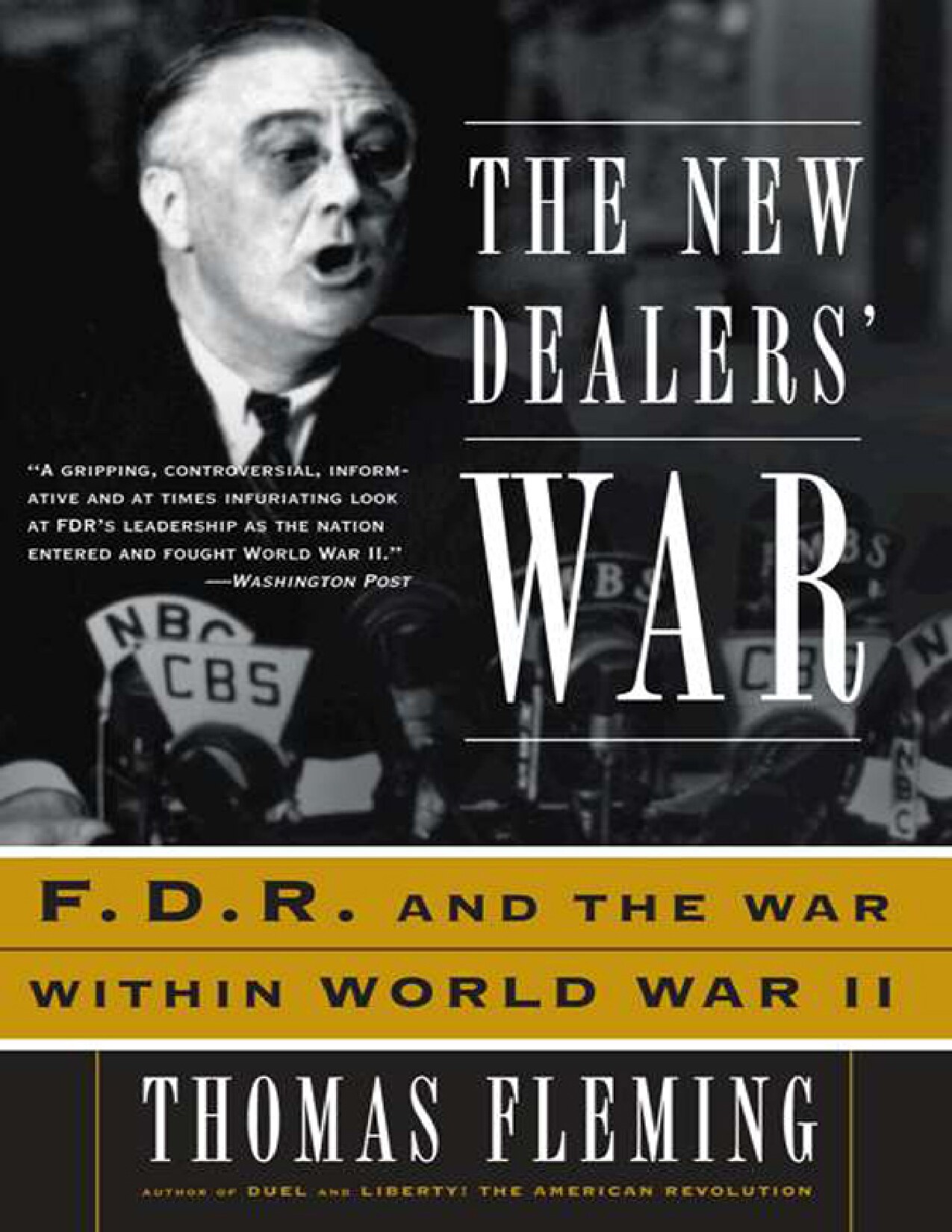 The New Dealers' War