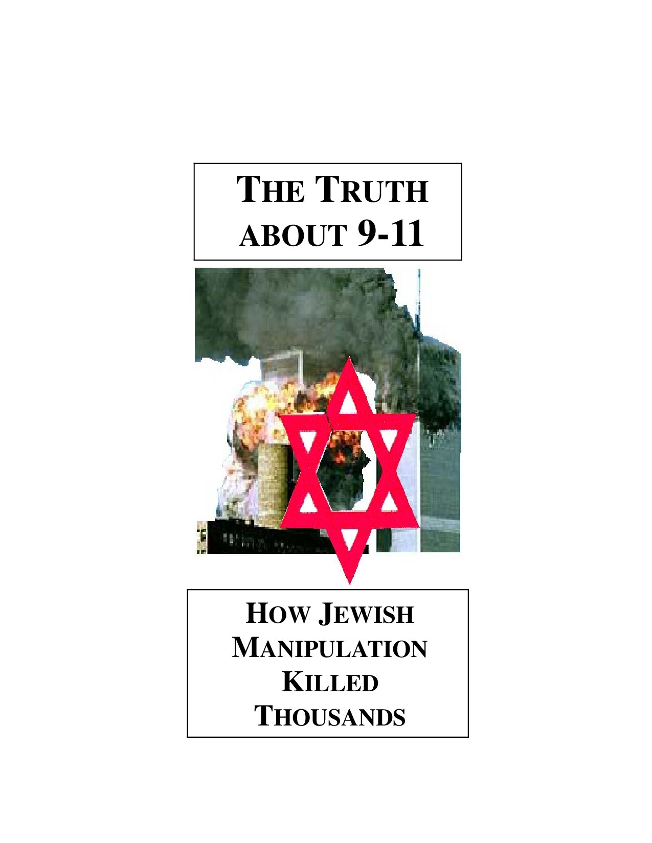 The Truth about 9-11: How Jewish Manipulation Killed Thousands