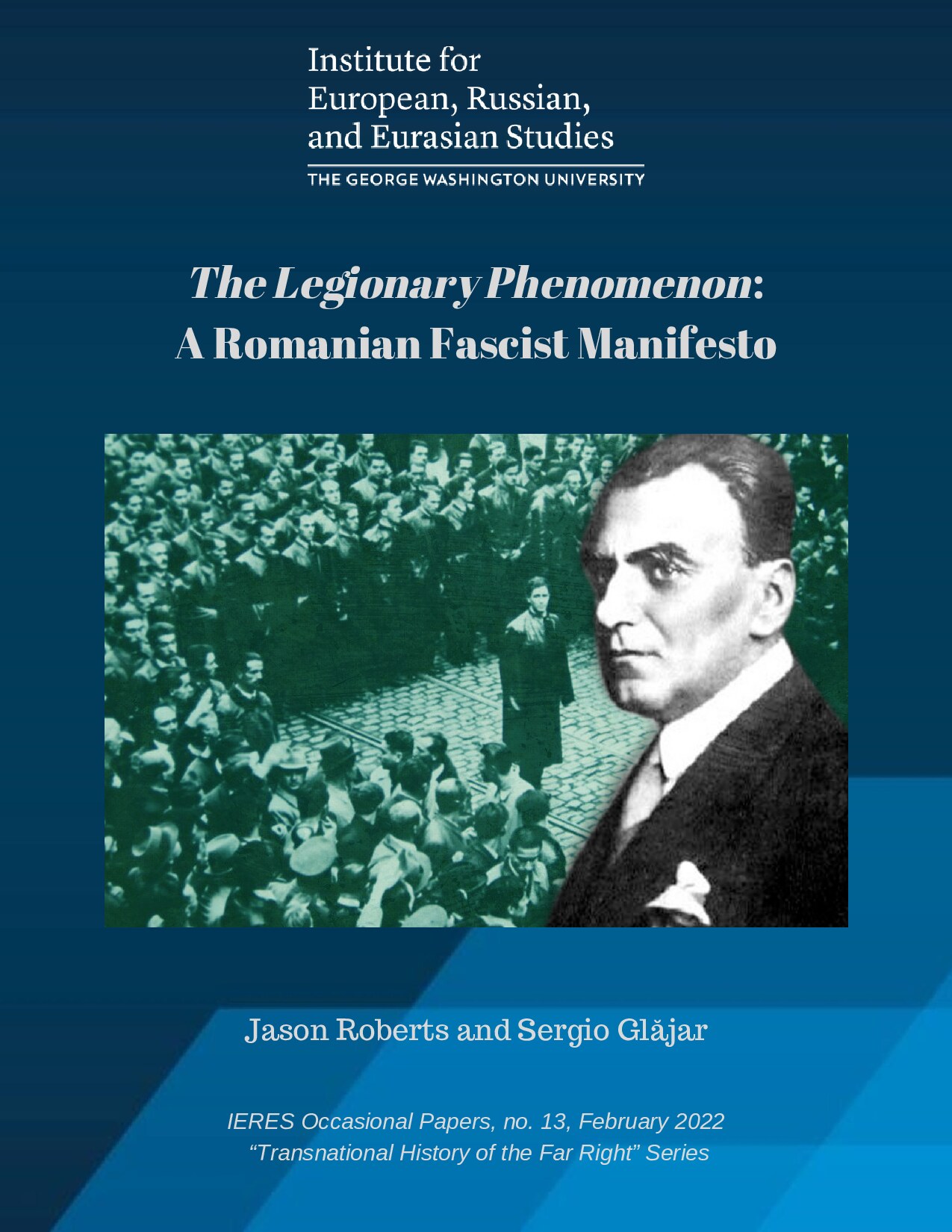 The Legionary Phenomenon: A Romanian Fascist Manifesto