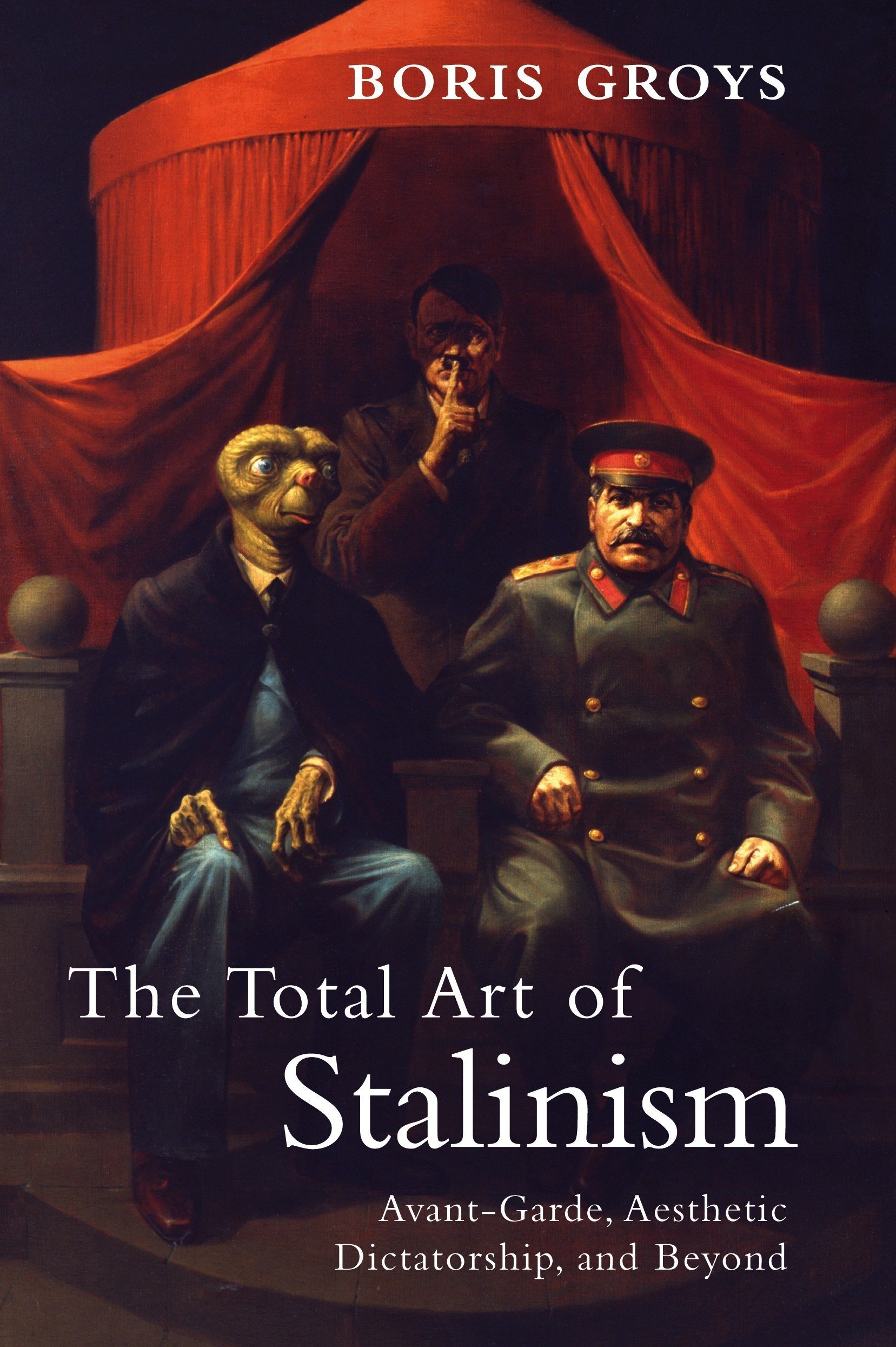 The Total Art of Stalinism