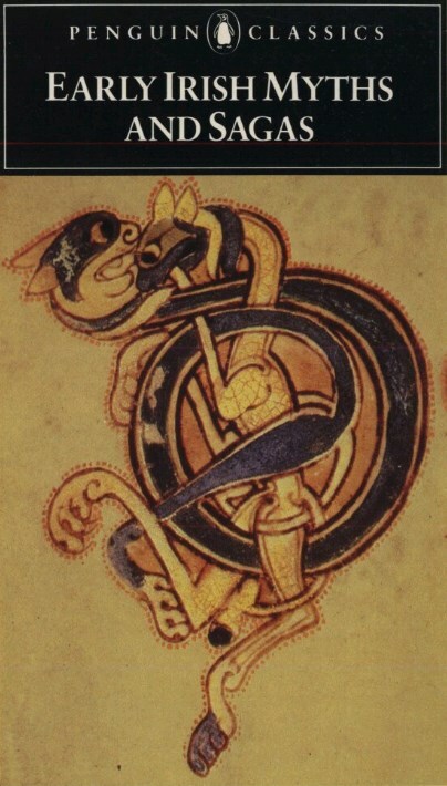 Early Irish Myths and Sagas