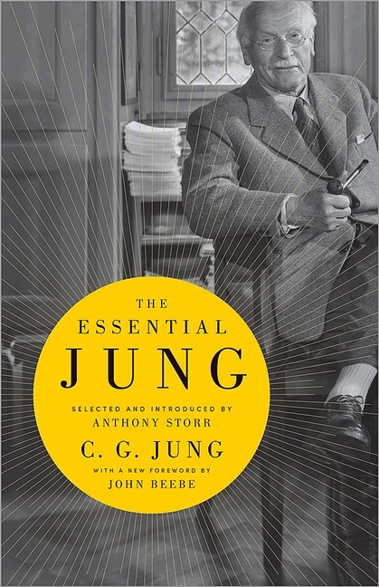 The Essential Jung: Selected and introduced by Anthony Storr