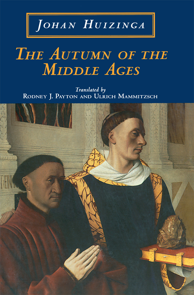 The Autumn of the Middle Ages