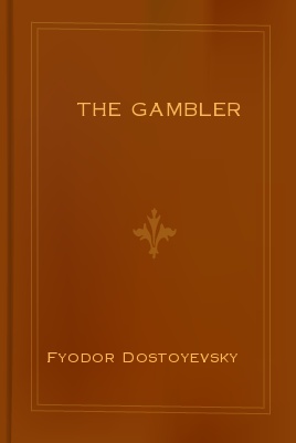 The Gambler