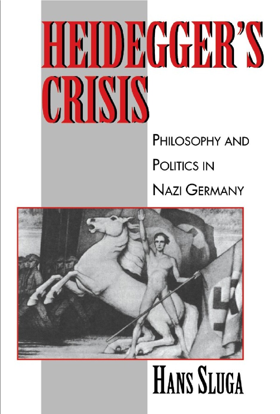 Heidegger's Crisis