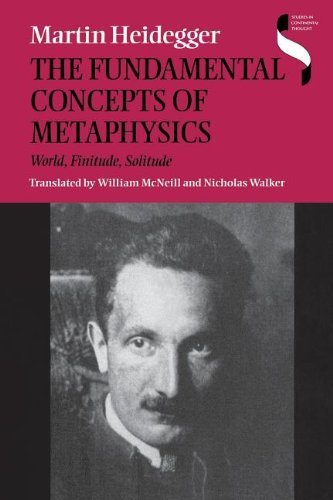 The Fundamental Concepts of Metaphysics: World, Finitude, Solitude