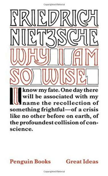 Why I Am So Wise (Penguin Great Ideas)